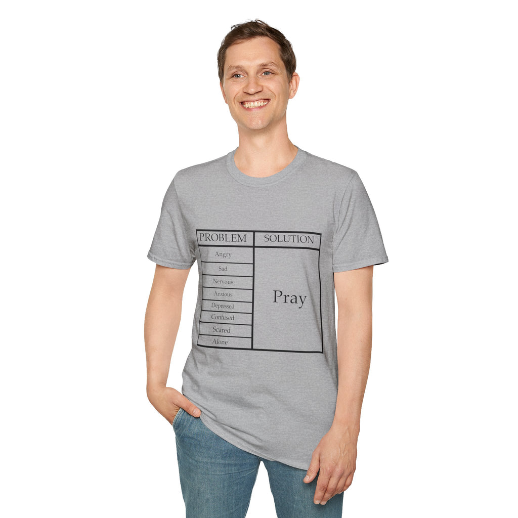 Prayer Solution T-Shirt — 'Problem / Solution: Pray' Faith Graphic Tee