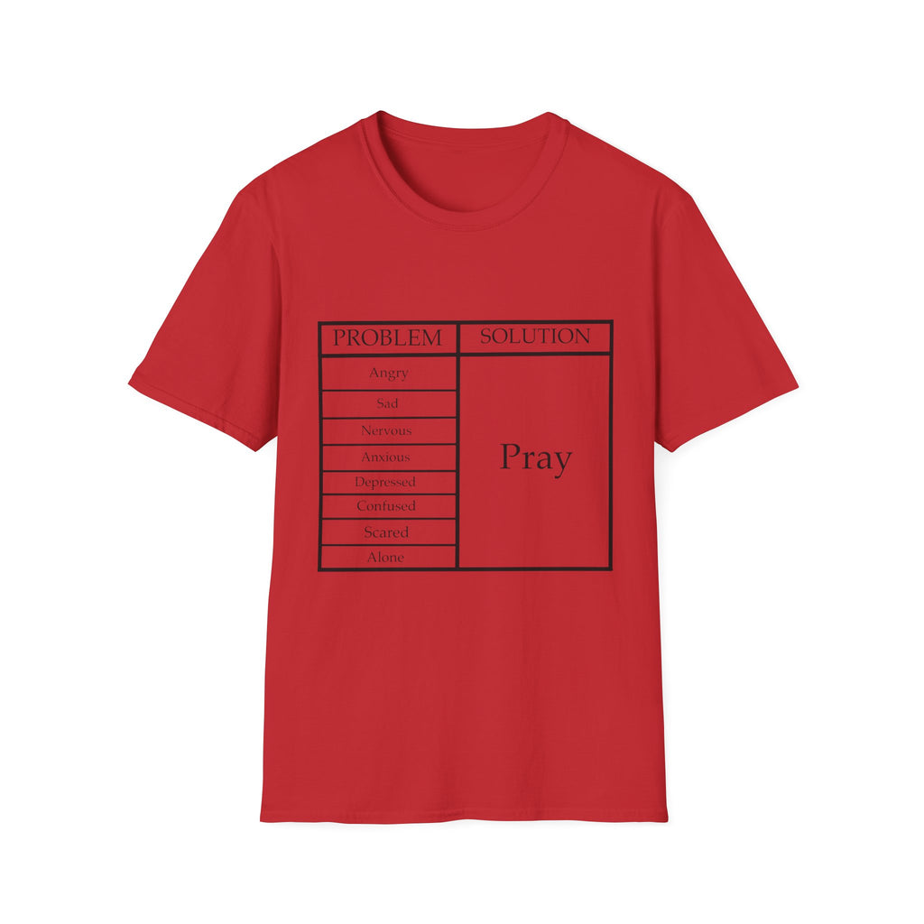 Prayer Solution T-Shirt — 'Problem / Solution: Pray' Faith Graphic Tee