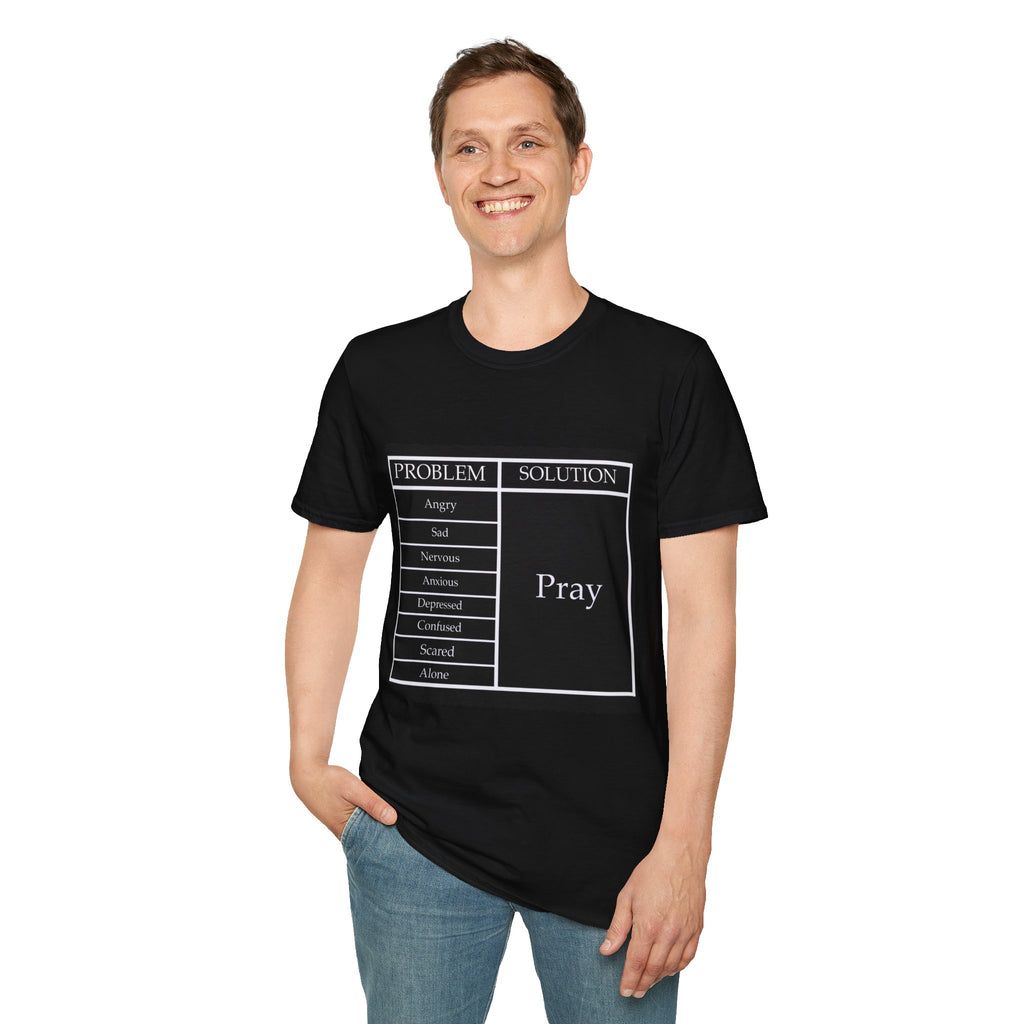 Prayer Solution T-Shirt — 'Problem / Solution: Pray' Faith Graphic Tee