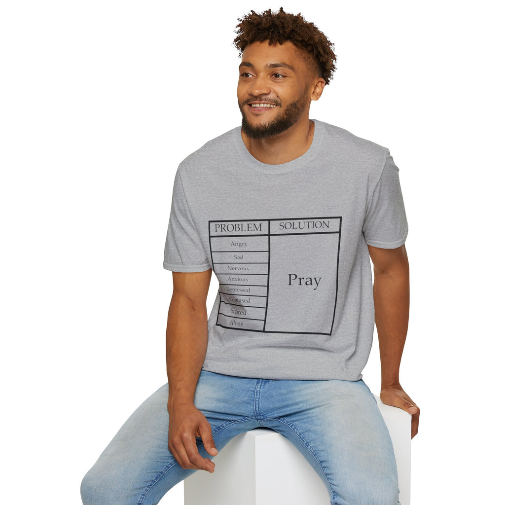 Prayer Solution T-Shirt — 'Problem / Solution: Pray' Faith Graphic Tee